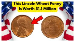 Discover the Million-Dollar Penny: Lincoln Wheat Cent's Astonishing $1,111,111 Valuation